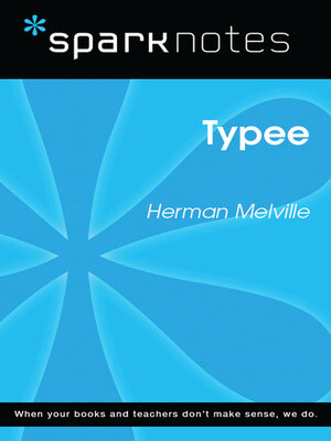 cover image of Typee (SparkNotes Literature Guide)